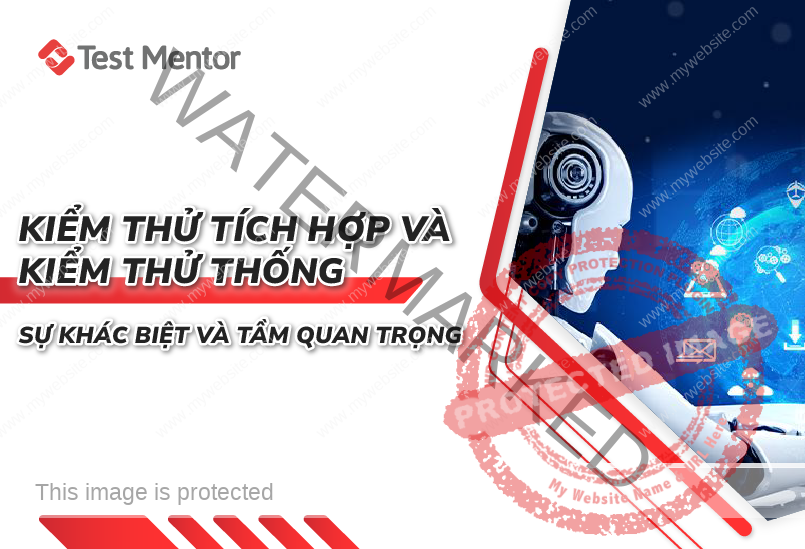 Kiem-thu-tich-hop-va-kiem-thu-he-thong-Su-khac-biet-va-Tam-quan-trong