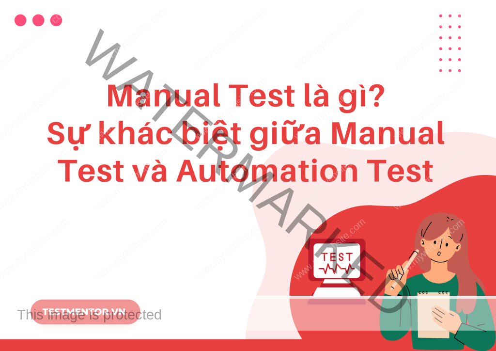 Manual Test là gì?