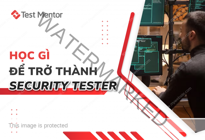 Học gì để trở thành Security Tester