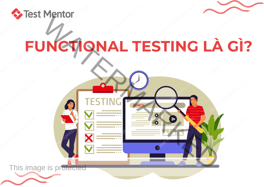 Functional Testing là gì?