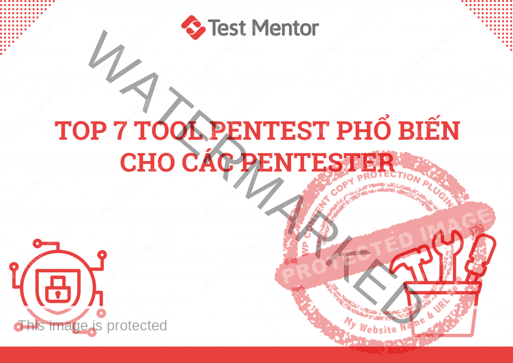 Top 7 tool pentest phổ biến cho các Pentester
