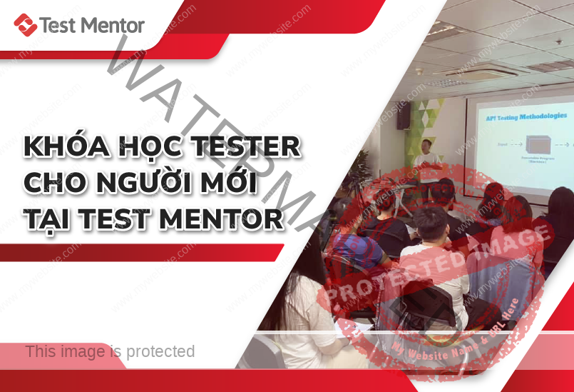 Khóa học Tester cho người mới bắt đầu tại Test Mentor