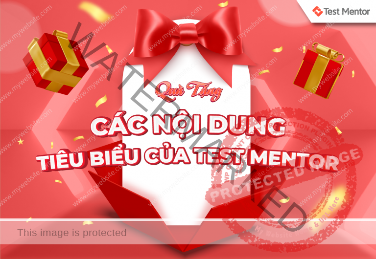 Quà tặng: Các nội dung tiêu biểu của Test Mentor