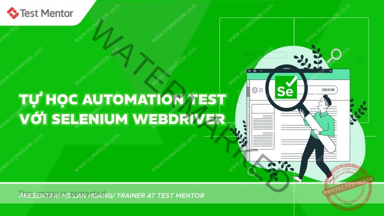 Tự Học Automation Test Với Selenium WebDriver