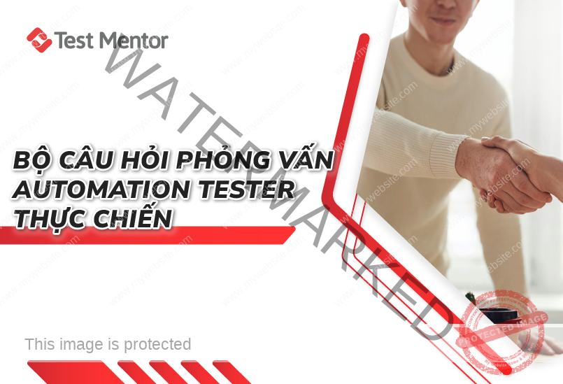 bo_cau_hoi_phong_van_Automation_Tester